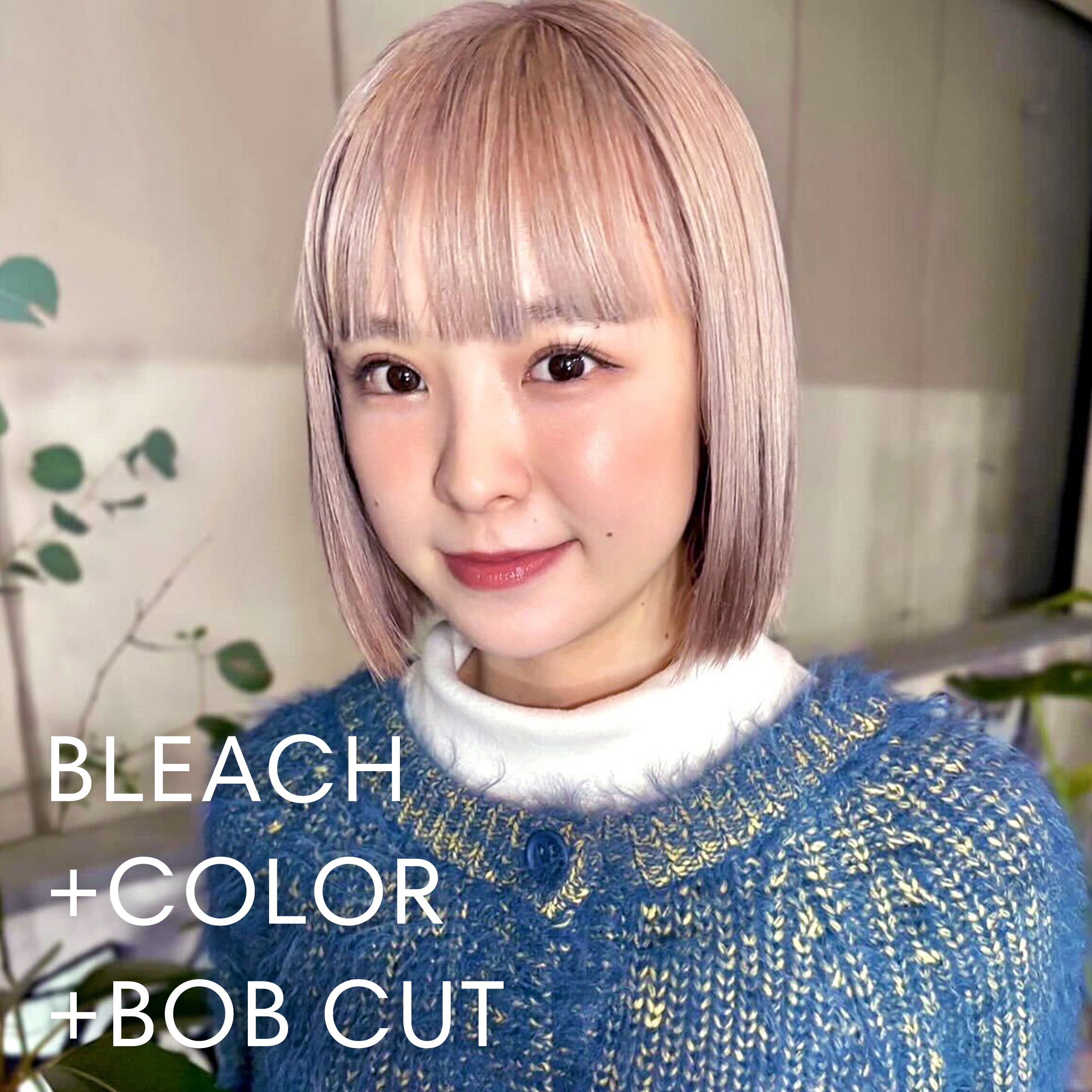 BLEACH +COLOR +BOB CUT