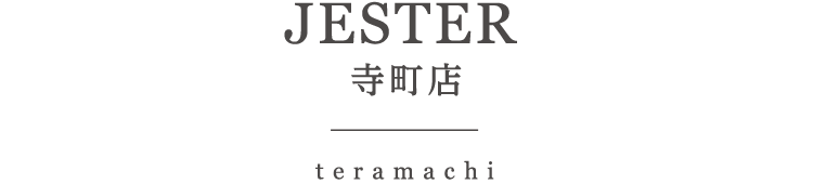 JESTER 寺町店 teramachi